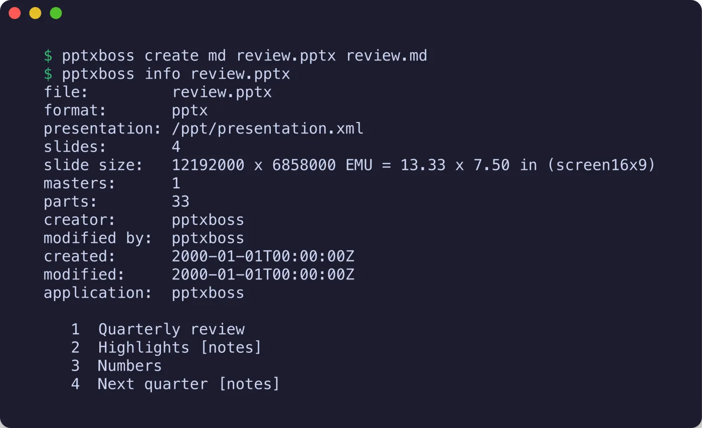 A terminal showing pptxboss create md writing a deck from Markdown, then pptxboss info listing its slides